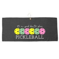 ItS A Good Days To Play Pickleball Dink Player Large Microfiber Waffle Golf Towel