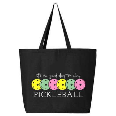 ItS A Good Days To Play Pickleball Dink Player 25L Jumbo Tote