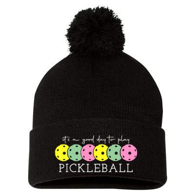 ItS A Good Days To Play Pickleball Dink Player Pom Pom 12in Knit Beanie