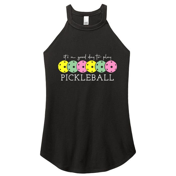 ItS A Good Days To Play Pickleball Dink Player Women's Perfect Tri Rocker Tank