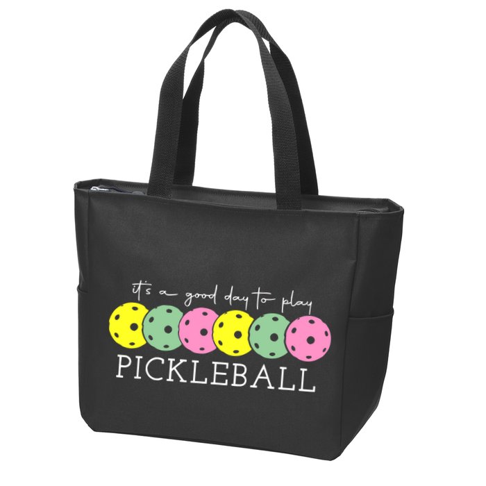 ItS A Good Days To Play Pickleball Dink Player Zip Tote Bag