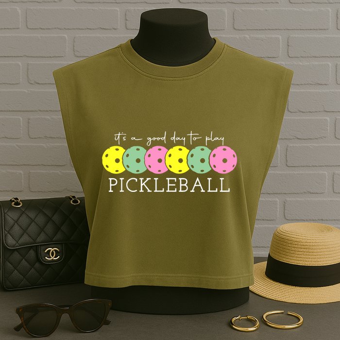 ItS A Good Days To Play Pickleball Dink Player Garment-Dyed Women's Muscle Tee
