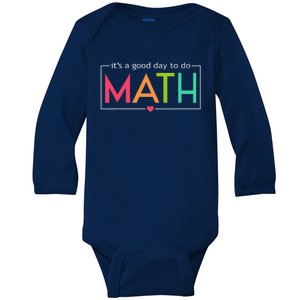 Its A Good Day To Do Math Test Day Testing Math Teachers Baby Long Sleeve Bodysuit