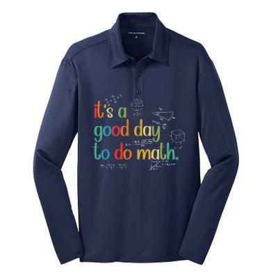 Its A Good Day To Do Math Test Day Testing Math Teachers Silk Touch Performance Long Sleeve Polo