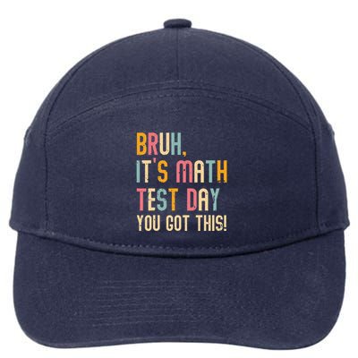 Its A Good Day To Do Math Test Day Funny Math Teachers 7-Panel Snapback Hat