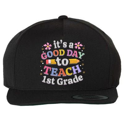 Its A Good Day To Teach 1st Grade First Grade Teacher Wool Snapback Cap