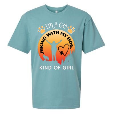 IM A Go Hiking With My Dog Kind Of Girl Hiker Trekking Sueded Cloud Jersey T-Shirt