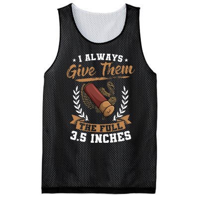 I Always Give Them The Full 3.5 Inches Turkey Hunting Mesh Reversible Basketball Jersey Tank