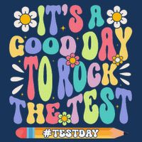 ItS A Good Day To Rock The Test Groovy Testing Motivation Button