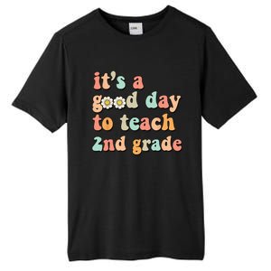 It's A Good Day To Teach 2nd Grade Second Grade Teacher Tall Fusion ChromaSoft Performance T-Shirt