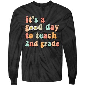 It's A Good Day To Teach 2nd Grade Second Grade Teacher Tie-Dye Long Sleeve Shirt