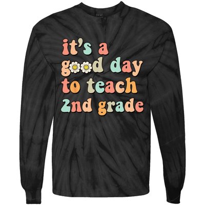 It's A Good Day To Teach 2nd Grade Second Grade Teacher Tie-Dye Long Sleeve Shirt