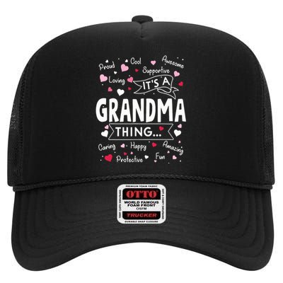 Its A Grandma Thing Funny Sayings Cute Grandma Mothers Day High Crown Mesh Back Trucker Hat