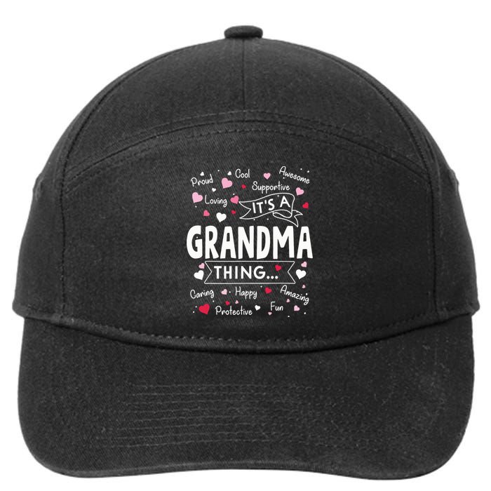 Its A Grandma Thing Funny Sayings Cute Grandma Mothers Day 7-Panel Snapback Hat