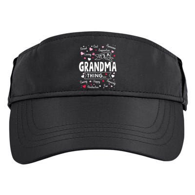 Its A Grandma Thing Funny Sayings Cute Grandma Mothers Day Adult Drive Performance Visor