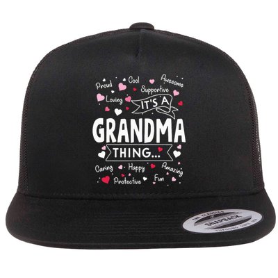 Its A Grandma Thing Funny Sayings Cute Grandma Mothers Day Flat Bill Trucker Hat