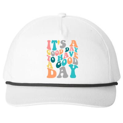 It's A Good Day To Have A Good Day Colorful Motivational Gift Snapback Five-Panel Rope Hat