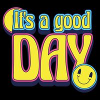 It's A Good Day Retro Positive Happy Backpack