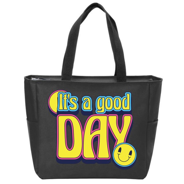 It's A Good Day Retro Positive Happy Zip Tote Bag