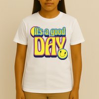 It's A Good Day Retro Positive Happy T-Shirt