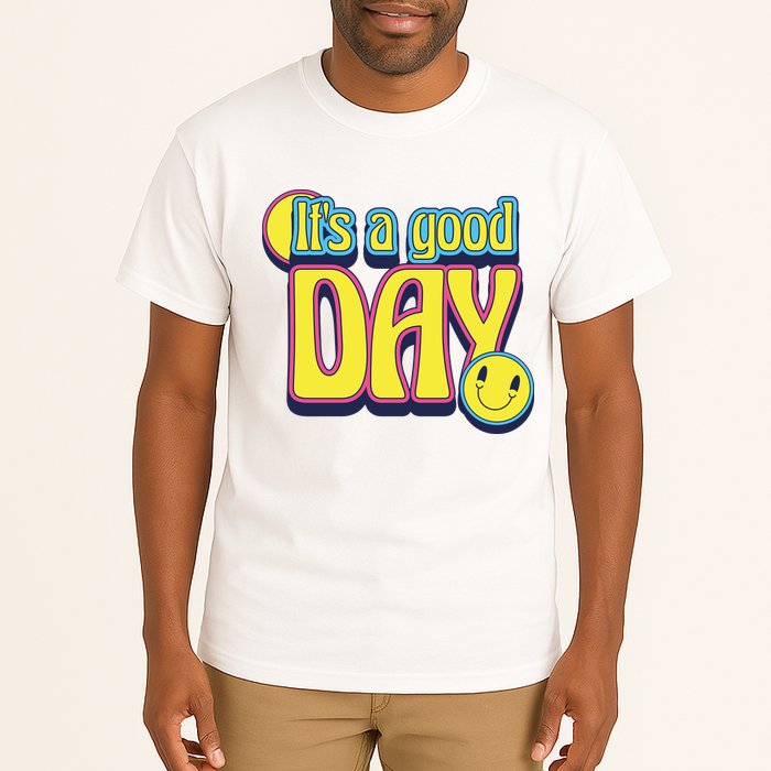 It's A Good Day Retro Positive Happy Tall T-Shirt