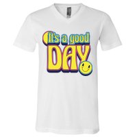 It's A Good Day Retro Positive Happy V-Neck T-Shirt