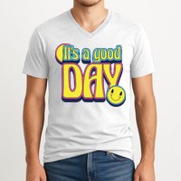 It's A Good Day Retro Positive Happy V-Neck T-Shirt