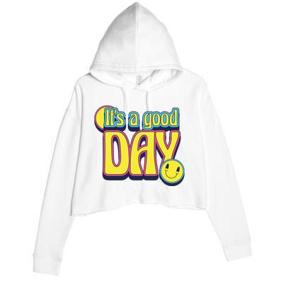 It's A Good Day Retro Positive Happy Crop Fleece Hoodie