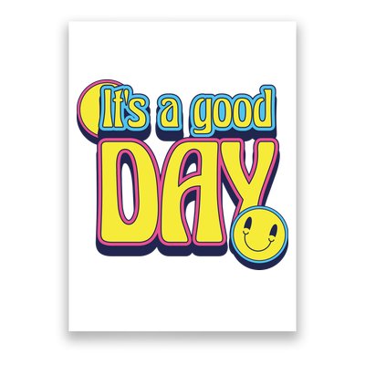It's A Good Day Retro Positive Happy Poster