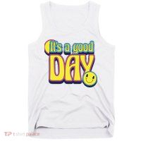 It's A Good Day Retro Positive Happy Tank Top