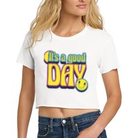 It's A Good Day Retro Positive Happy Crop Top