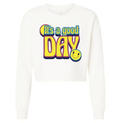 It's A Good Day Retro Positive Happy Cropped Pullover Crew