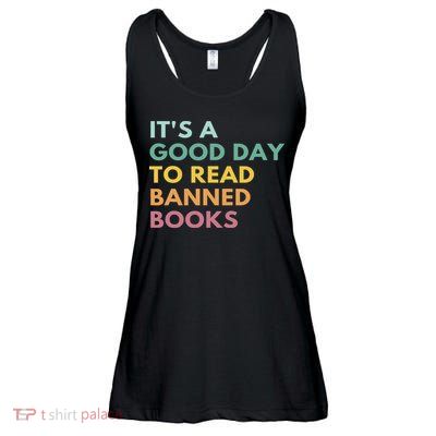 It's A Good Day To Read Banned Books, Banned Books Ladies Essential Flowy Tank