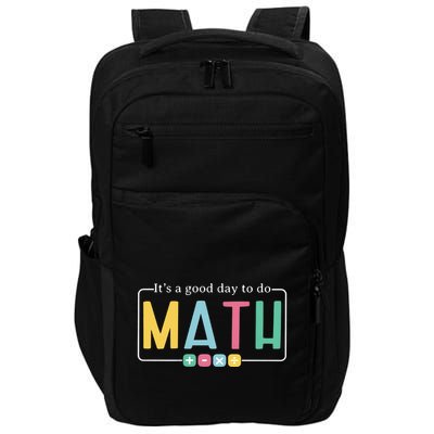ItS A Good Day To Do Math Impact Tech Backpack
