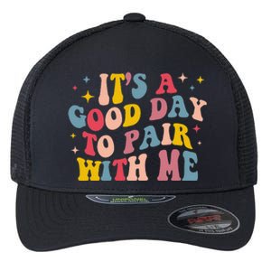 It's A Good Day To Pair With Me ABA Therapy Flexfit Unipanel Trucker Cap