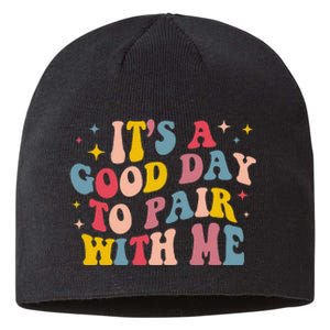 It's A Good Day To Pair With Me ABA Therapy Sustainable Beanie