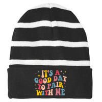 It's A Good Day To Pair With Me ABA Therapy Striped Beanie with Solid Band