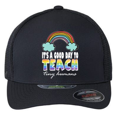 Its A Good Day TO Teach Tiny Humans Rainbow Flexfit Unipanel Trucker Cap