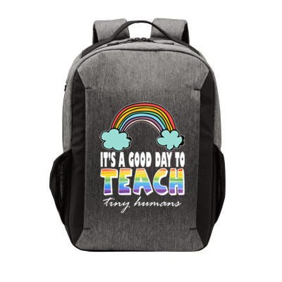 Its A Good Day TO Teach Tiny Humans Rainbow Vector Backpack