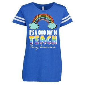 Its A Good Day TO Teach Tiny Humans Rainbow Enza Ladies Jersey Football T-Shirt