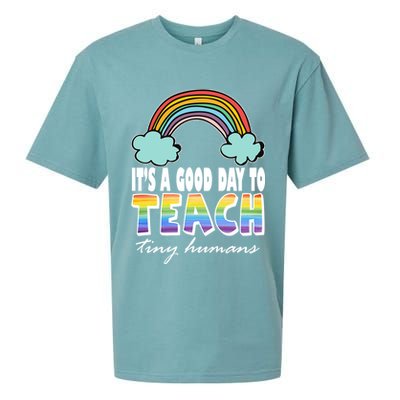 Its A Good Day TO Teach Tiny Humans Rainbow Sueded Cloud Jersey T-Shirt