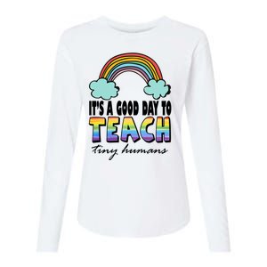 Its A Good Day TO Teach Tiny Humans Rainbow Womens Cotton Relaxed Long Sleeve T-Shirt