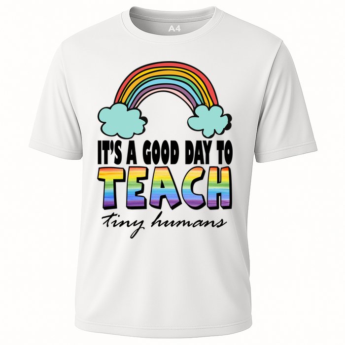 Its A Good Day TO Teach Tiny Humans Rainbow Performance Shirt