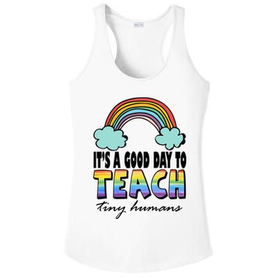 Its A Good Day TO Teach Tiny Humans Rainbow Ladies PosiCharge Competitor Racerback Tank