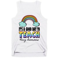 Its A Good Day TO Teach Tiny Humans Rainbow Tank Top