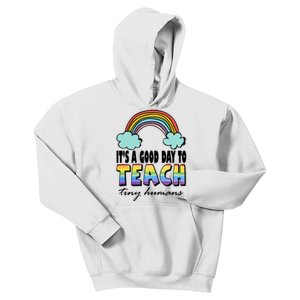 Its A Good Day TO Teach Tiny Humans Rainbow Kids Hoodie