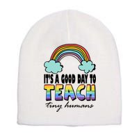 Its A Good Day TO Teach Tiny Humans Rainbow Short Acrylic Beanie