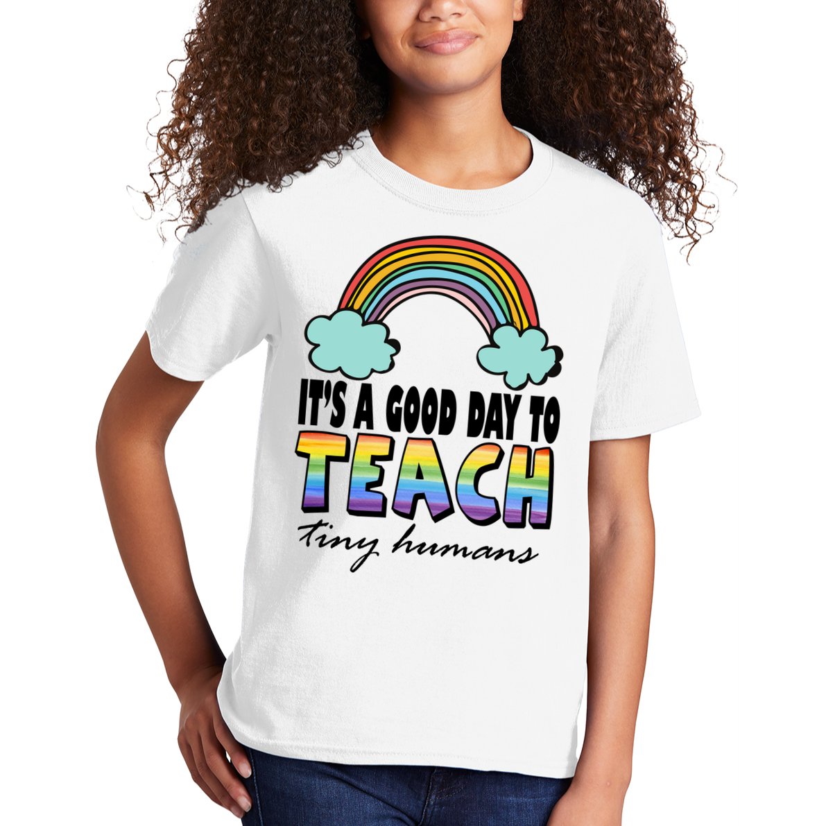 Its A Good Day TO Teach Tiny Humans Rainbow Kids T-Shirt