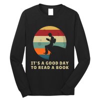 Its A Good Day To Read A Book Outfit For Funny Book Lover Long Sleeve Shirt