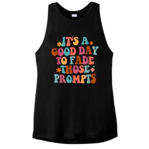 It's A Good Day To Fade Those Prompts ABA Autism Awareness Ladies PosiCharge Tri-Blend Wicking Tank